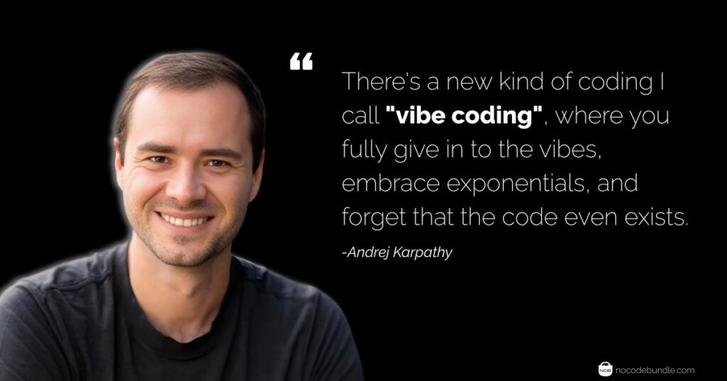 Vibe Coding Quote by andrej karpathy