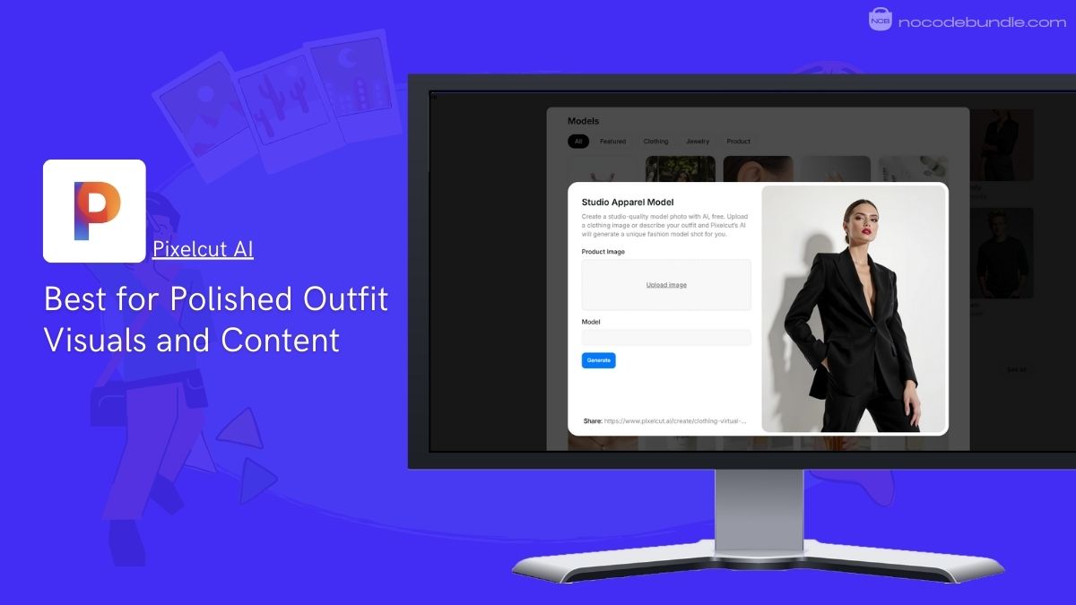 Pixelcut - Best for Polished Outfit Visuals and Content