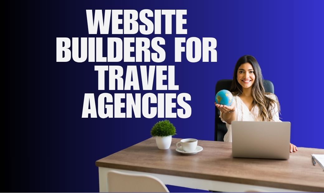 Website builder For Travel Agencies
