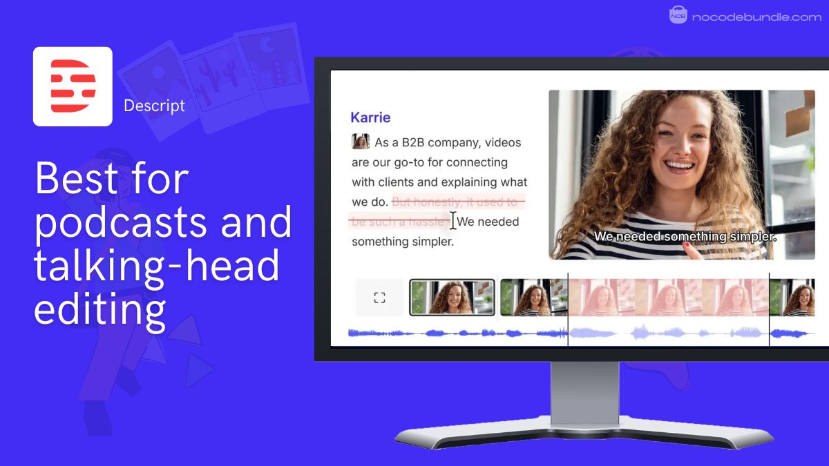 Descript text-based editor trimming a talking-head video by editing its transcript